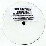 Nextmen, The - Fire Walking - Scenario Records - Break Beat