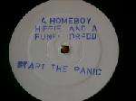 A Homeboy, A Hippie & A Funki Dredd - Start The Panic - Rising High Records - Hardcore