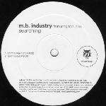 M.B. Industry - Searching - Tommy Boy Silver Label - US House