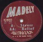 Madely - Stress / Relief - Bosca Beats - Trance