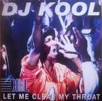 DJ Kool - Let Me Clear My Throat - American Recordings - Hip Hop