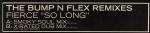 Fierce  - So Long (Bump & Flex Remixes) - Wildstar Records - UK Garage