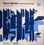 Dave Spoon & Penny Foster - This Machine - Toolroom Records - Tech House