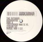 Arkarna - The Futures Overrated - WEA - Progressive