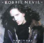 Robbie Nevil - Dominoes - Manhattan Records - Synth Pop