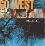 Go West - Faithful - Chrysalis - Synth Pop