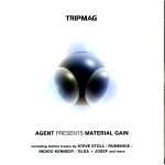 DJ Agent - Material Gain - Tripmag - Techno