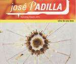 JosÃ© Padilla & Angela John - Who Do You Love - Manifesto - Down Tempo
