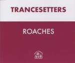 Trancesetters - Roaches - Hooj Choons - Progressive