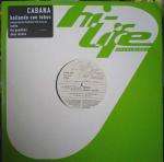 Cabana - Bailando Con Lobos  - (DISC 2 ONLY) - Hi Life Recordings - Progressive