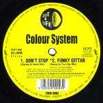 Colour System Inc - Don't Stop - Zest 4 Life - House