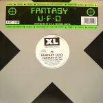 Fantasy UFO - Fantasy (Remixes) - XL Recordings - Hardcore