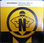 Elevation - Can You Feel It / Spiral Trance - NovaMute - Hardcore