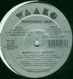 Rhythmic Entity - A Better Day - Waako - US House