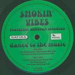 Smokin' Vibes & Deborah Woodson - Dance To The Music - Kosmo Records - UK House