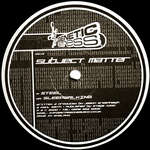 Subject Matter - Steel / Sleepwalking - Genetic Stress - Drum & Bass