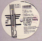 Tony Carrasco & Lee Leblanc & DJ Lionetti - I Fell You - Palmares Records - Euro House