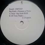 Ray Keith & Elementz Of Noize - Neon / D4 Toxic Waste (Remixes) - Emotif Recordings - Drum & Bass
