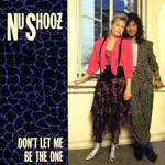 Nu Shooz - Don't Let Me Be The One - Atlantic - Synth Pop