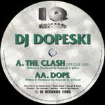 Dopeski - The Clash / Dope - IQ Records - Drum & Bass