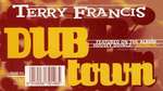 Terry Francis - Dubtown - Pagan - Tech House