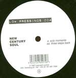 New Century Soul - Solo Moments / Three Steps Back - Low Pressings - Tech House