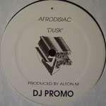 Aphrodisiac  - Dusk - Serious Grooves - US House