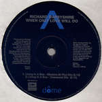 Richard Darbyshire - When Only Love Will Do - Dome Records - House