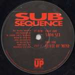 Sub Sequence - Long Sex / State Of Mind - Too'z Up Records - Drum & Bass