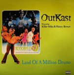 OutKast & Killer Mike & Sleepy Brown - Land Of A Million Drums - Lava - Hip Hop