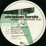 Cristian Varela - Elegant Hypnosis E.P. - PV - Tech House