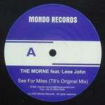 Morne, The & Leee John - See For Miles - Mondo Records - Trance