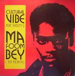 Cultural Vibe Feat. Sweety G - Ma Foom Bey  ('89 Remix) - BCM Records - Deep House