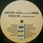 Another Level & L-Fudge - Freak Me - Satellite  - UK Garage