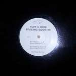 Huff & Herb - Feeling Good 98 - Killer Bee Records - House