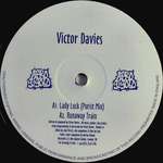 Victor Davies - Lady Luck / Runaway Train - Afro Gigolo Records - House