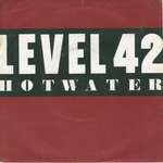 Level 42 - Hot Water - Polydor - Synth Pop