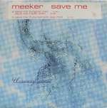 Meeker - Save Me - Underwater Records - Tech House