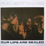 Fun Boy Three - Our Lips Are Sealed (Special Remix Version) - Chrysalis - Synth Pop