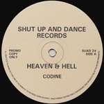 Codine - Heaven & Hell / Holistic - Shut Up And Dance Records - Break Beat