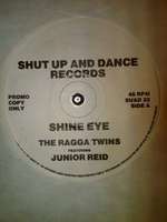 Ragga Twins, The - Shine Eye - Shut Up And Dance Records - Hardcore