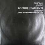 Booker Newberry III - Love Town / Doin' What Comes Naturally - Polydor - Disco