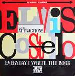 Elvis Costello & The Attractions - Everyday I Write The Book - F-Beat - New Wave