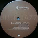 Jombo Life - The Jombo Life EP - Clairaudience - US House