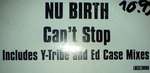 Nu-Birth - Can't Stop - Locked On - UK Garage