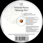 Kimmie Horne - Missing You - Slip 'n' Slide - US House