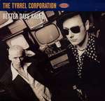 Tyrrel Corporation - Better Days Ahead - Cooltempo - House