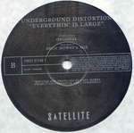 Underground Distortion - Everythin' Is Large - Satellite  - UK Garage