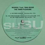 Morris T & Taka Boom - The Third Pleasure - suSU - House