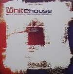 The Whitehouse - Ain't No Mountain High Enough (Allister Whitehead Remixes) - Beautiful Noise! - House